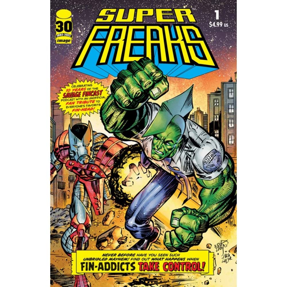SUPER FREAKS # 1 (ONE-SHOT)