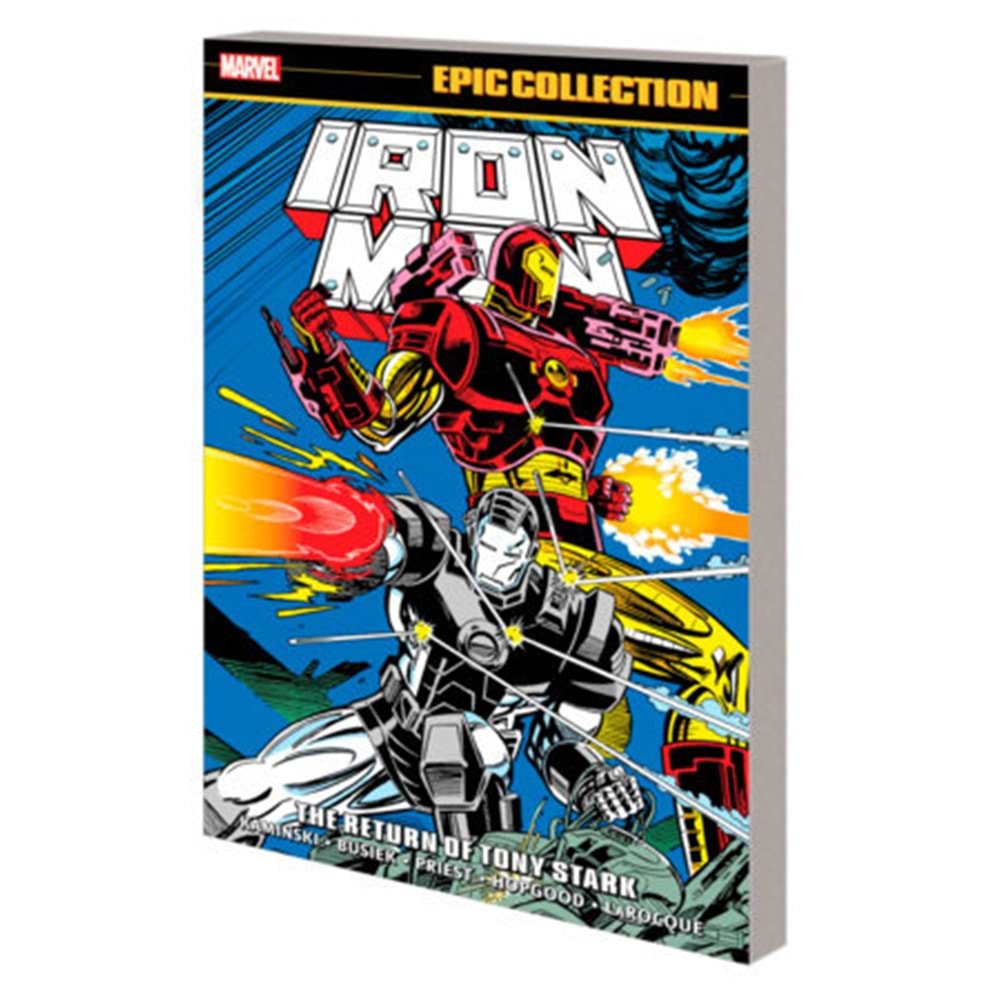 IRON MAN EPIC COLLECTION THE RETURN OF TONY STARK TPB