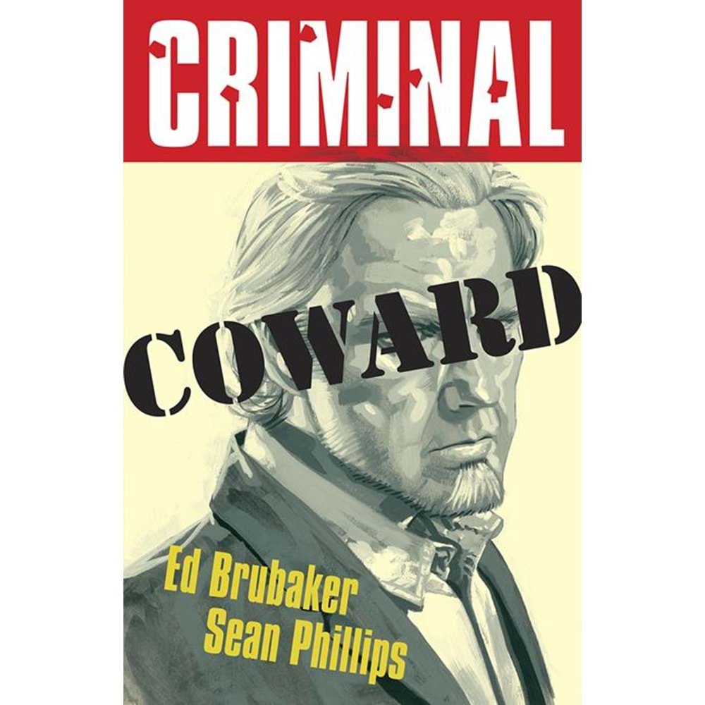 CRIMINAL (NEW EDITION) VOL 1 COWARD TPB