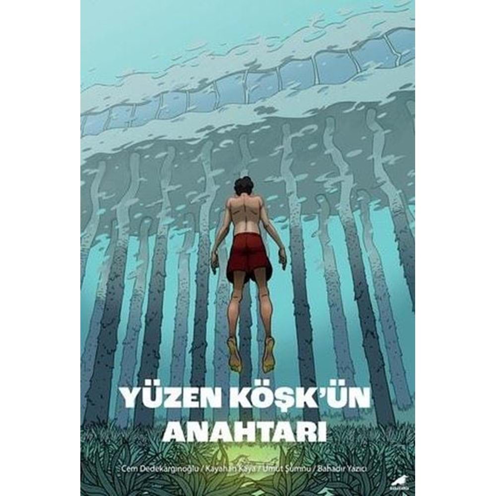 YÜZEN KÖŞKÜN ANAHTARI