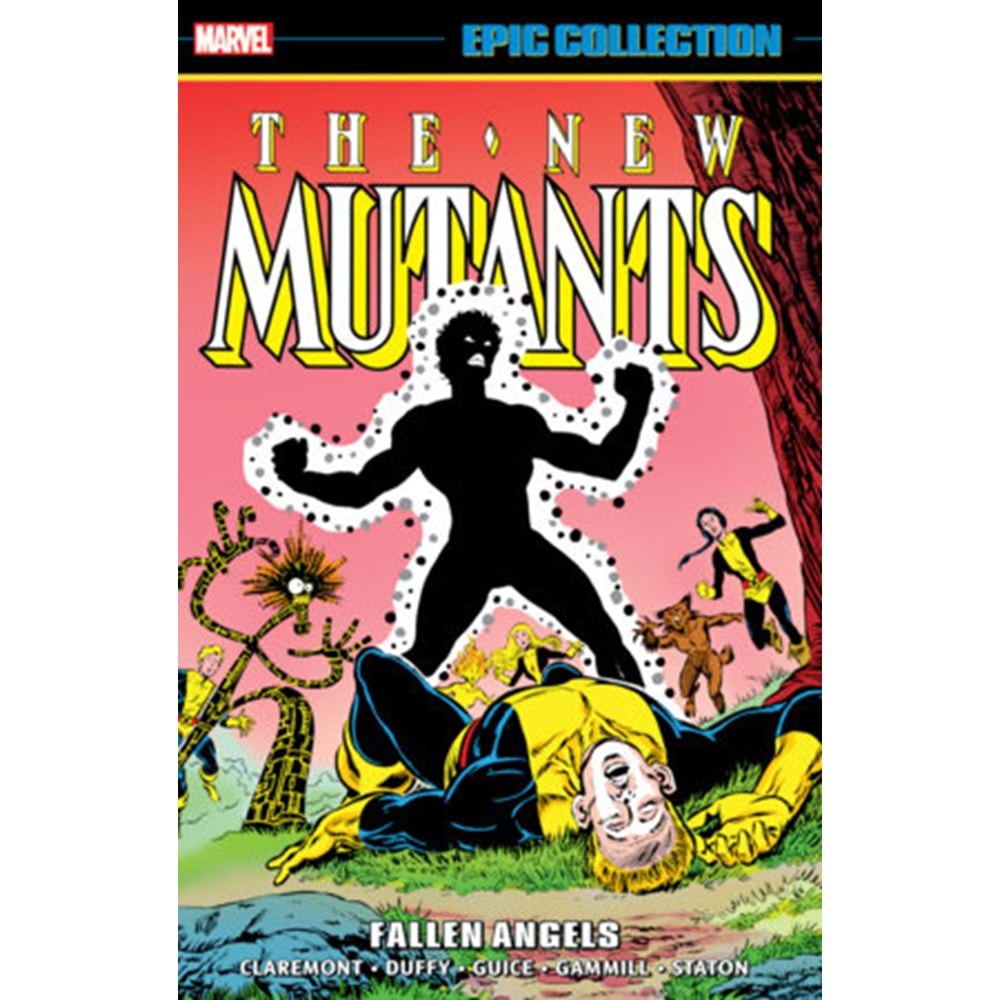 NEW MUTANTS EPIC COLLECTION FALLEN ANGELS TPB