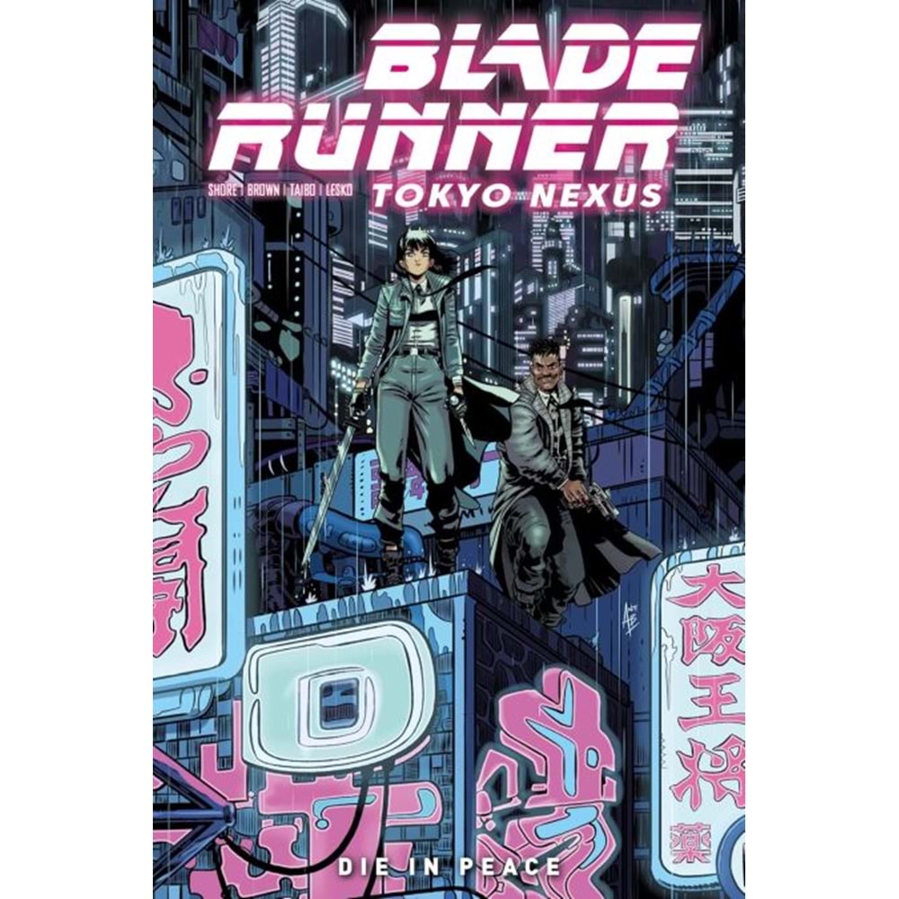 BLADE RUNNER TOKYO NEXUS DIE IN PEACE TPB REGULAR EDITION ANDY BELANGER COVER