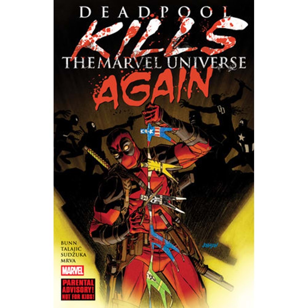 DEADPOOL KILLS MARVEL UNIVERSE AGAIN TPB