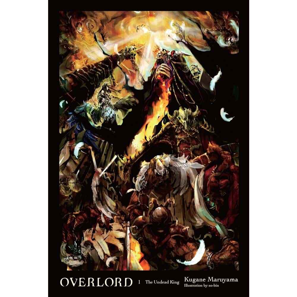 OVERLORD LIGHT NOVEL VOL 1 THE UNDEAD KING HC