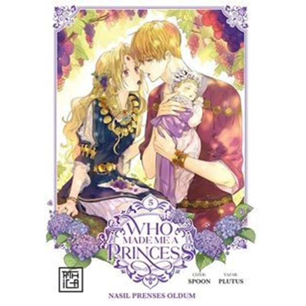 NASIL PRENSES OLDUM WHO MADE ME A PRINCESS CİLT 5