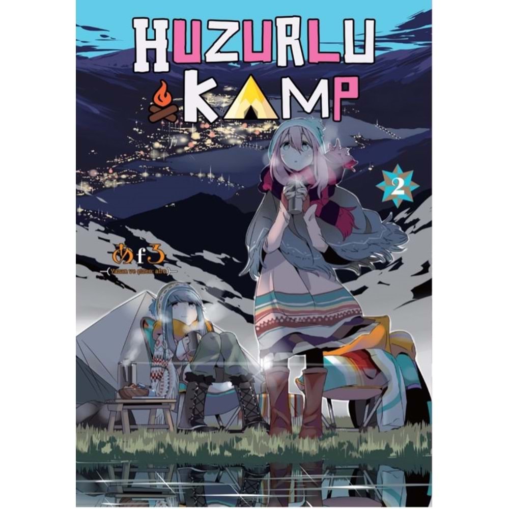 HUZURLU KAMP CİLT 2