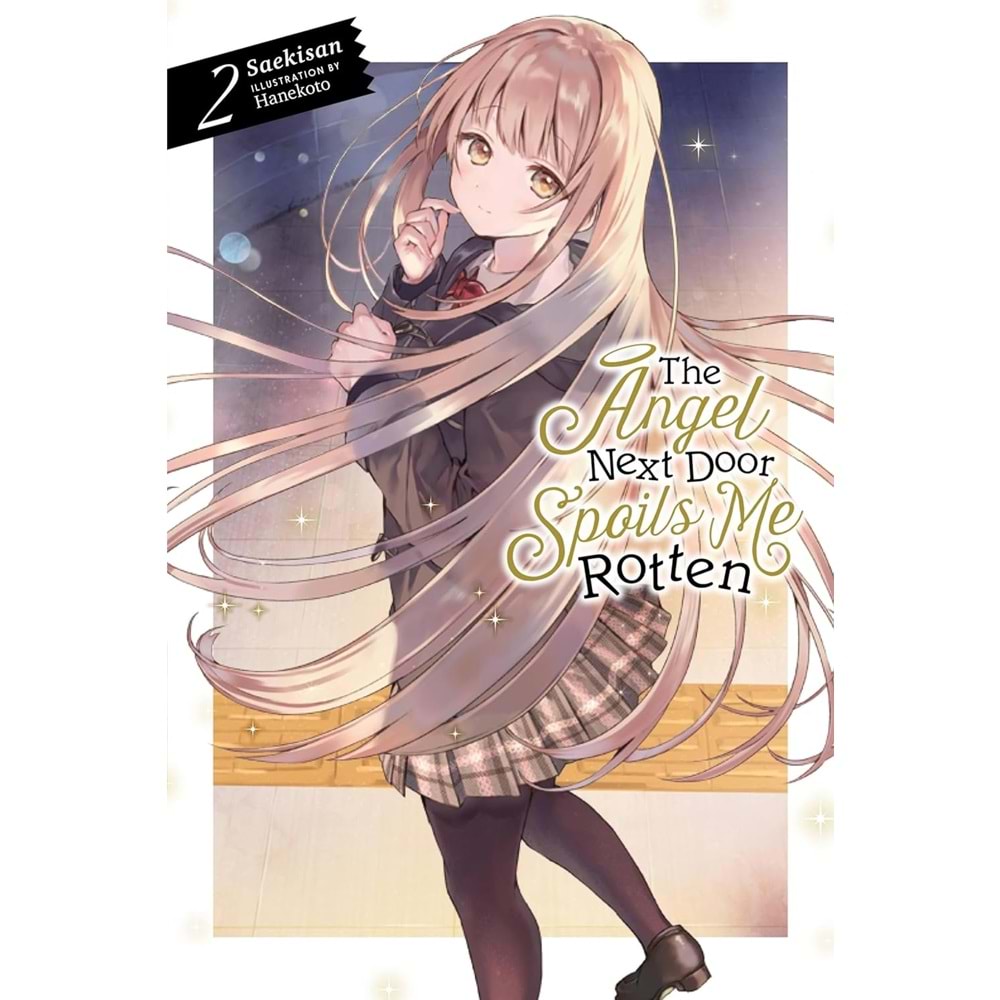 THE ANGEL NEXT DOOR SPOILS ME ROTTEN NOVEL VOL 2 TPB