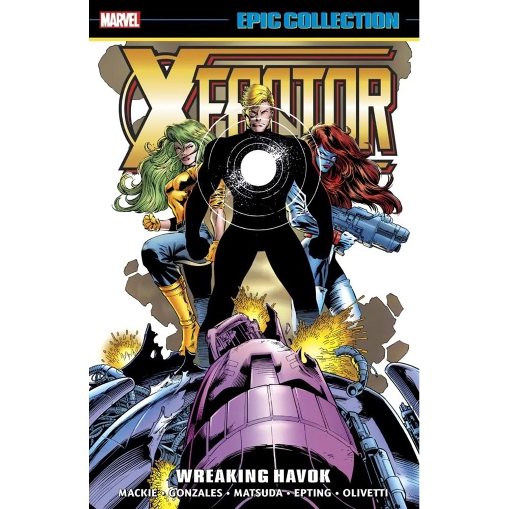 X-FACTOR EPIC COLLECTION WREAKING HAVOC TPB