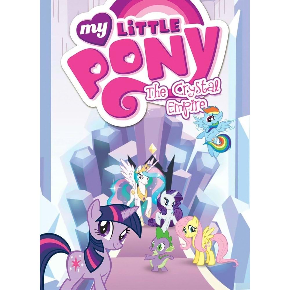 MY LITTLE PONY THE CRYSTAL EMPIRE TPB
