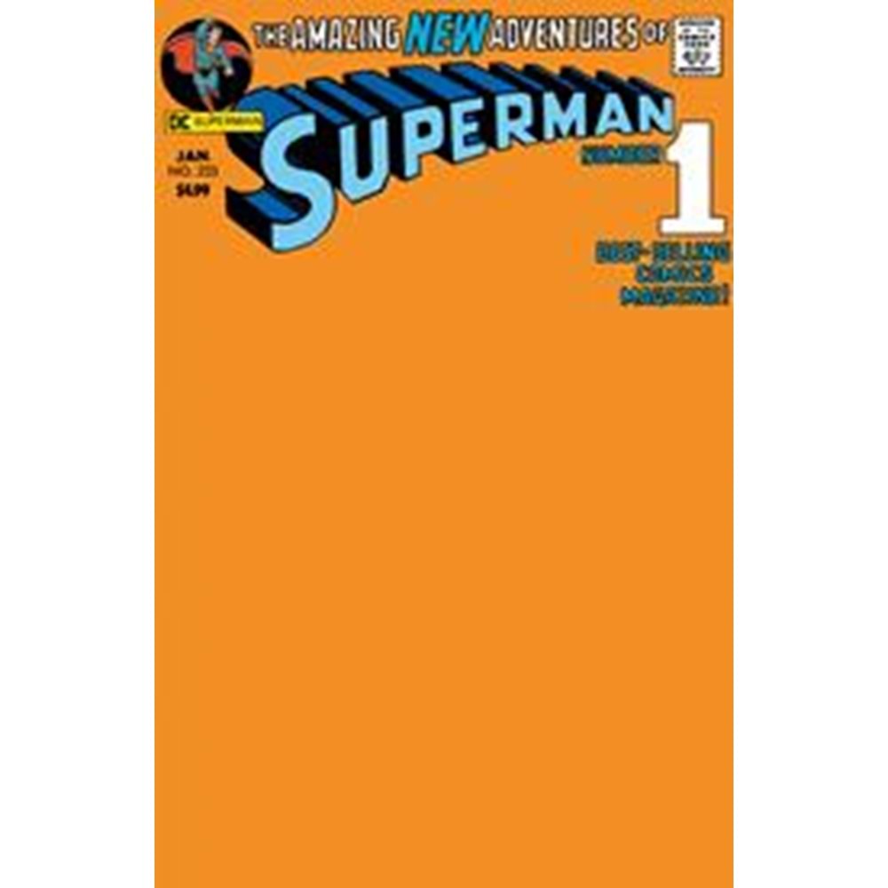 SUPERMAN #233 FACSIMILE EDITION COVER D BLANK VARIANT