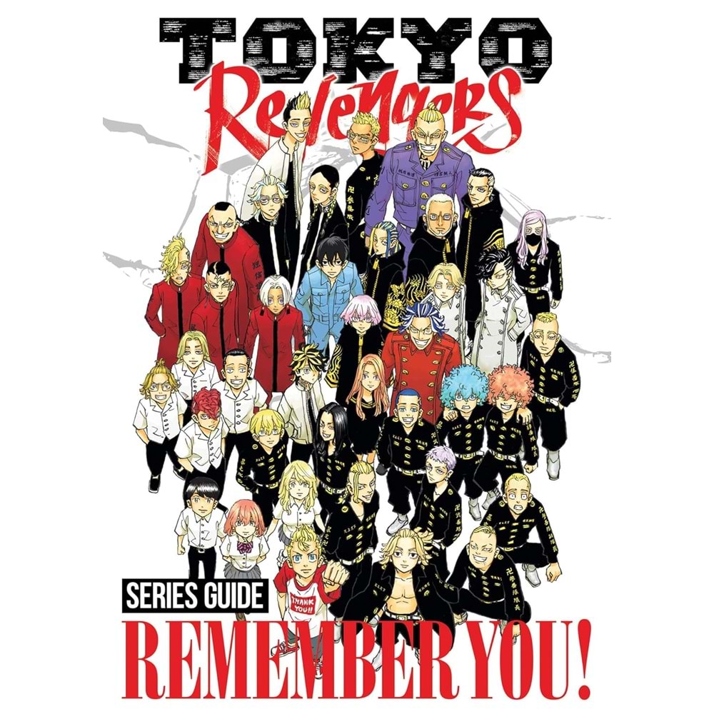 TOKYO REVENGERS SERIES GUIDE REMEMBER YOU TPB