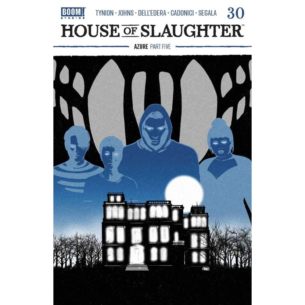 HOUSE OF SLAUGHTER # 30 COVER A FORNES