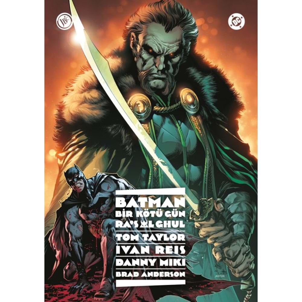 BATMAN BİR KÖTÜ GÜN RAS AL GHUL