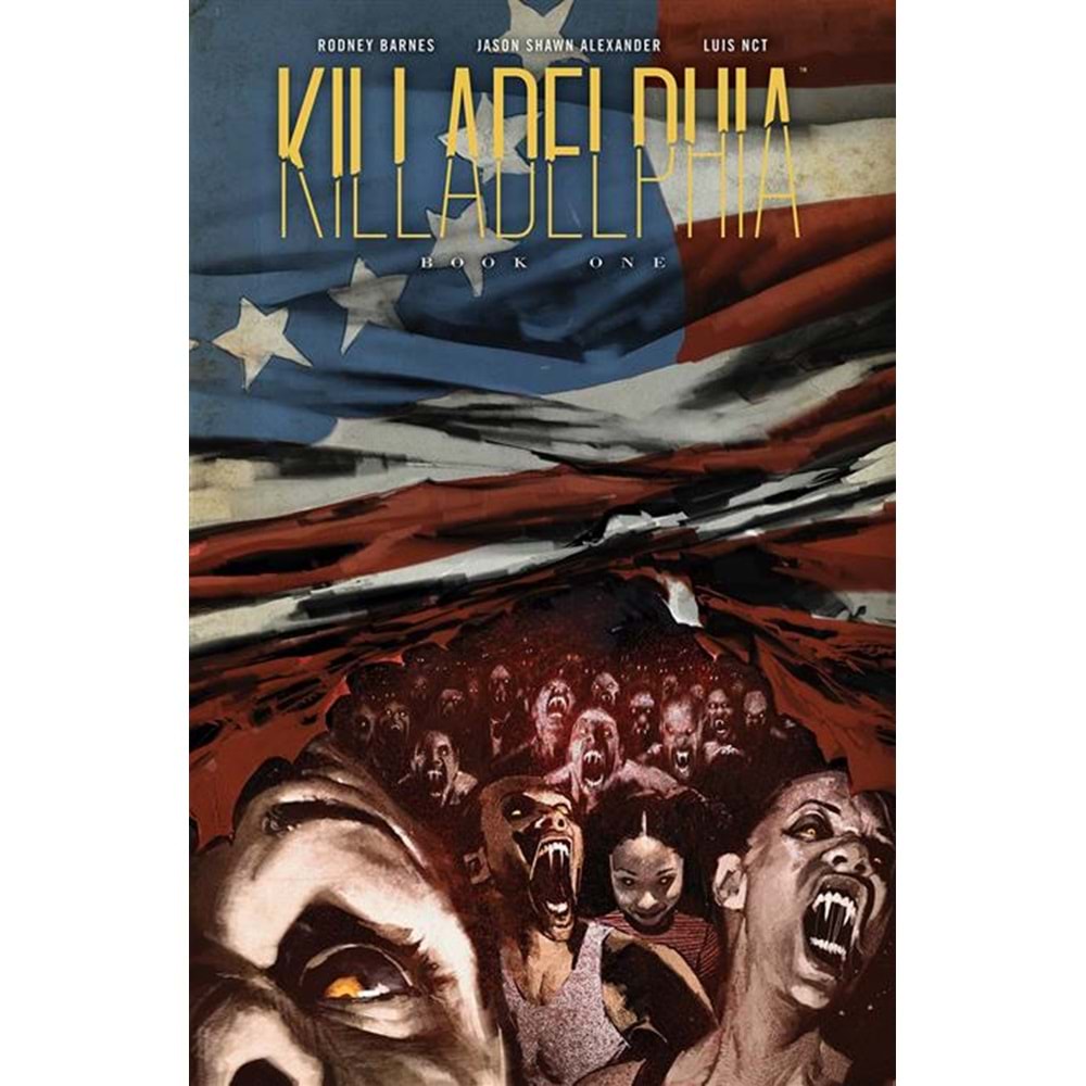 KILLADELPHIA DELUXE EDITION VOL 1 HC