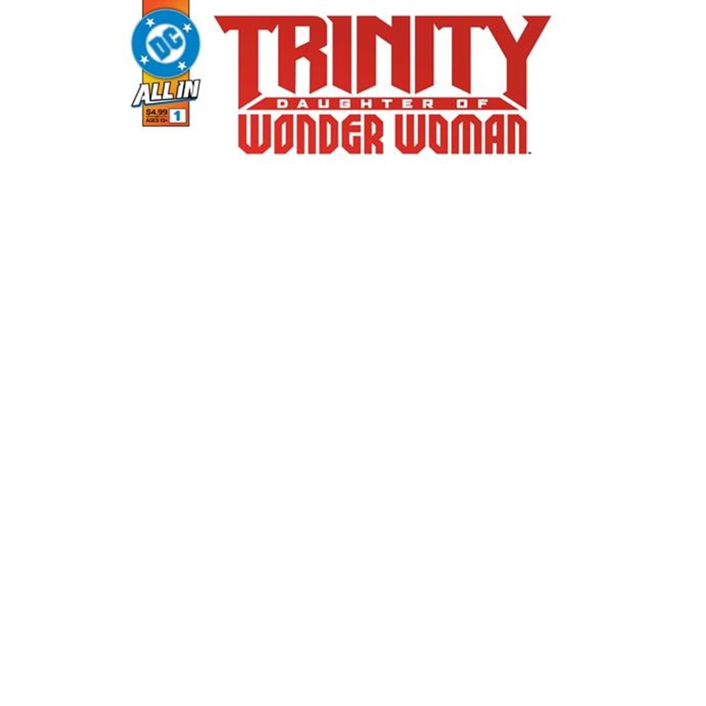 TRINITY DAUGHTER OF WONDER WOMAN #1 (OF 6) COVER F BLANK CARD STOCK VARIANT
