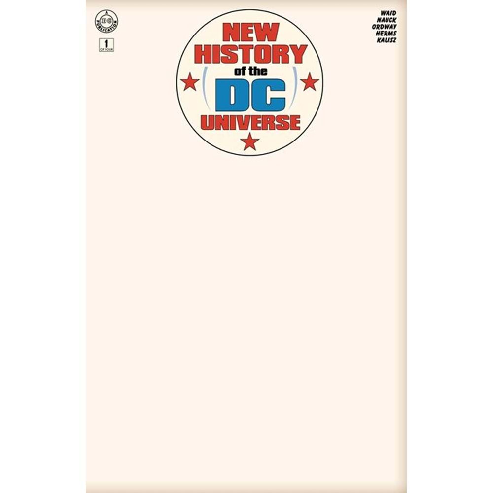 NEW HISTORY OF THE DC UNIVERSE #1 (OF 4) COVER G BLANK CARD STOCK VARIANT
