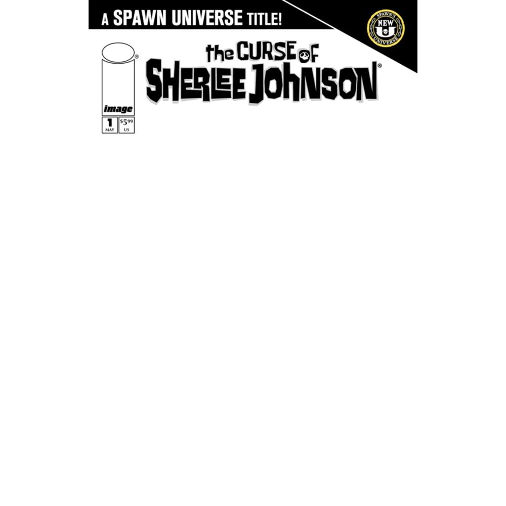 SPAWN THE CURSE OF SHERLEE JOHNSON #1 COVER D BLANK VARIANT