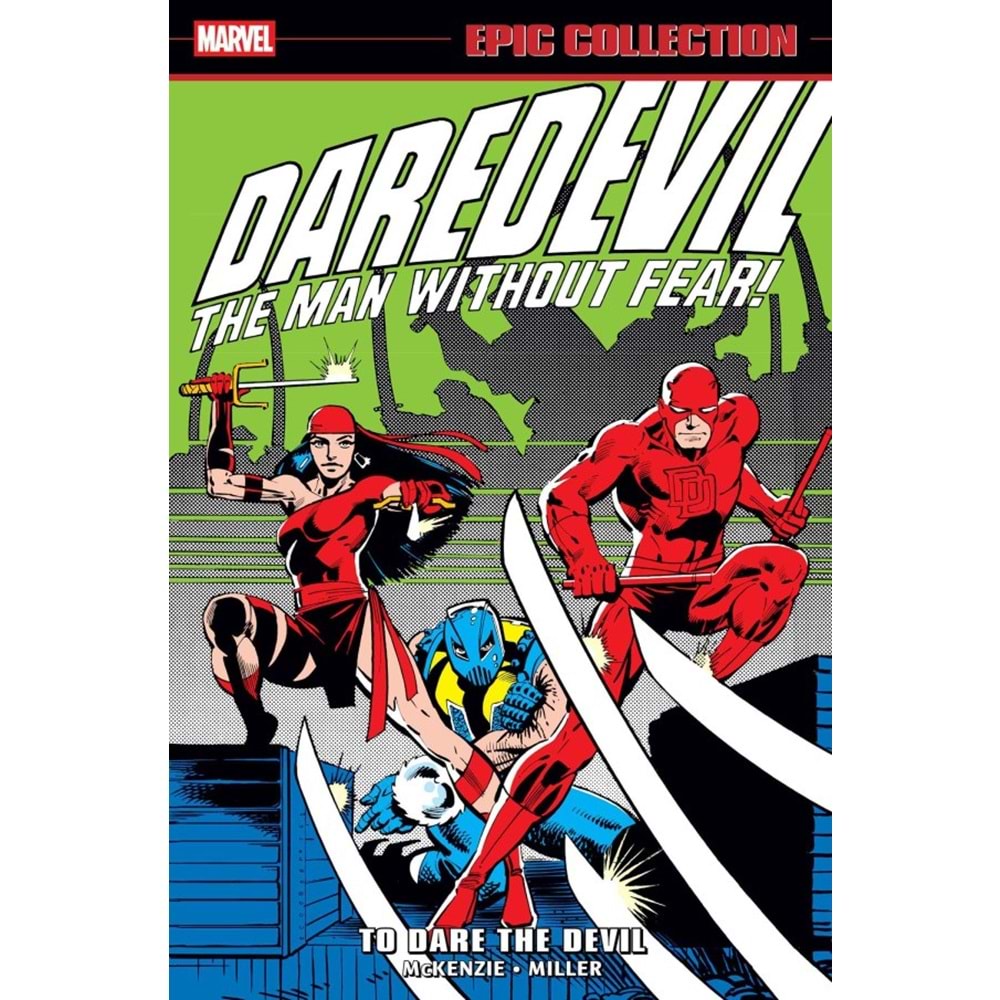 DAREDEVIL EPIC COLLECTION TO DARE THE DEVIL TPB