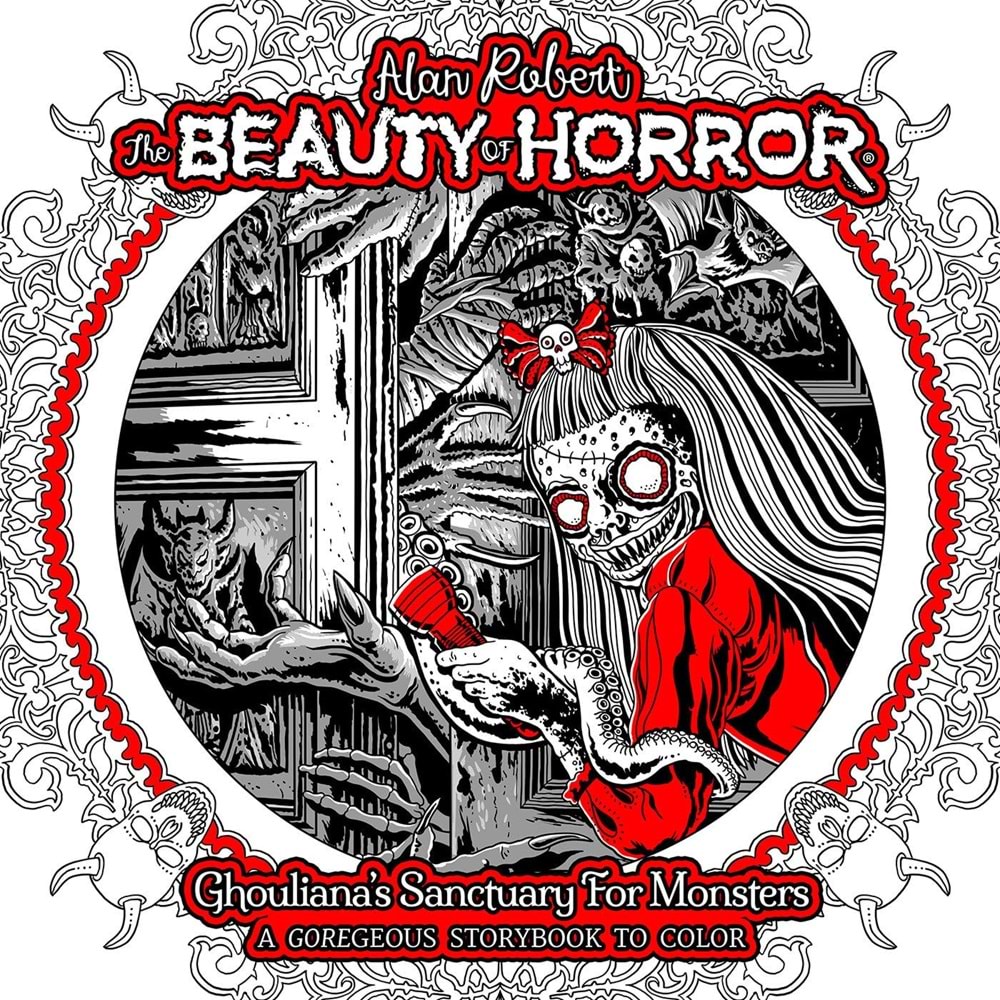 BEAUTY OF THE HORROR GHOULIANAS SANCTUARY FOR MONSTERS A GOREGEOUS STORYBOOK TO COLOR TPB