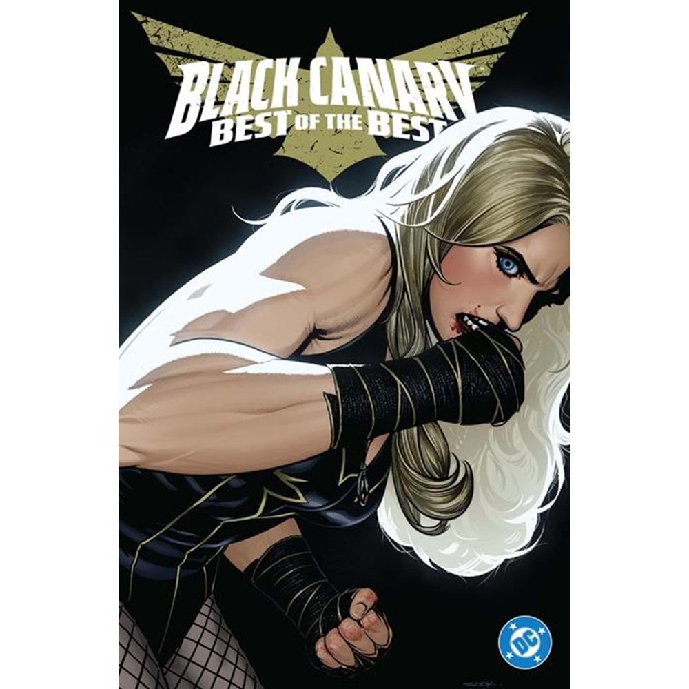 BLACK CANARY BEST OF THE BEST HC