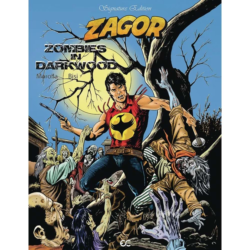 ZAGOR ZOMBIES IN DARKWOOD SIGNATURE EDITION HC