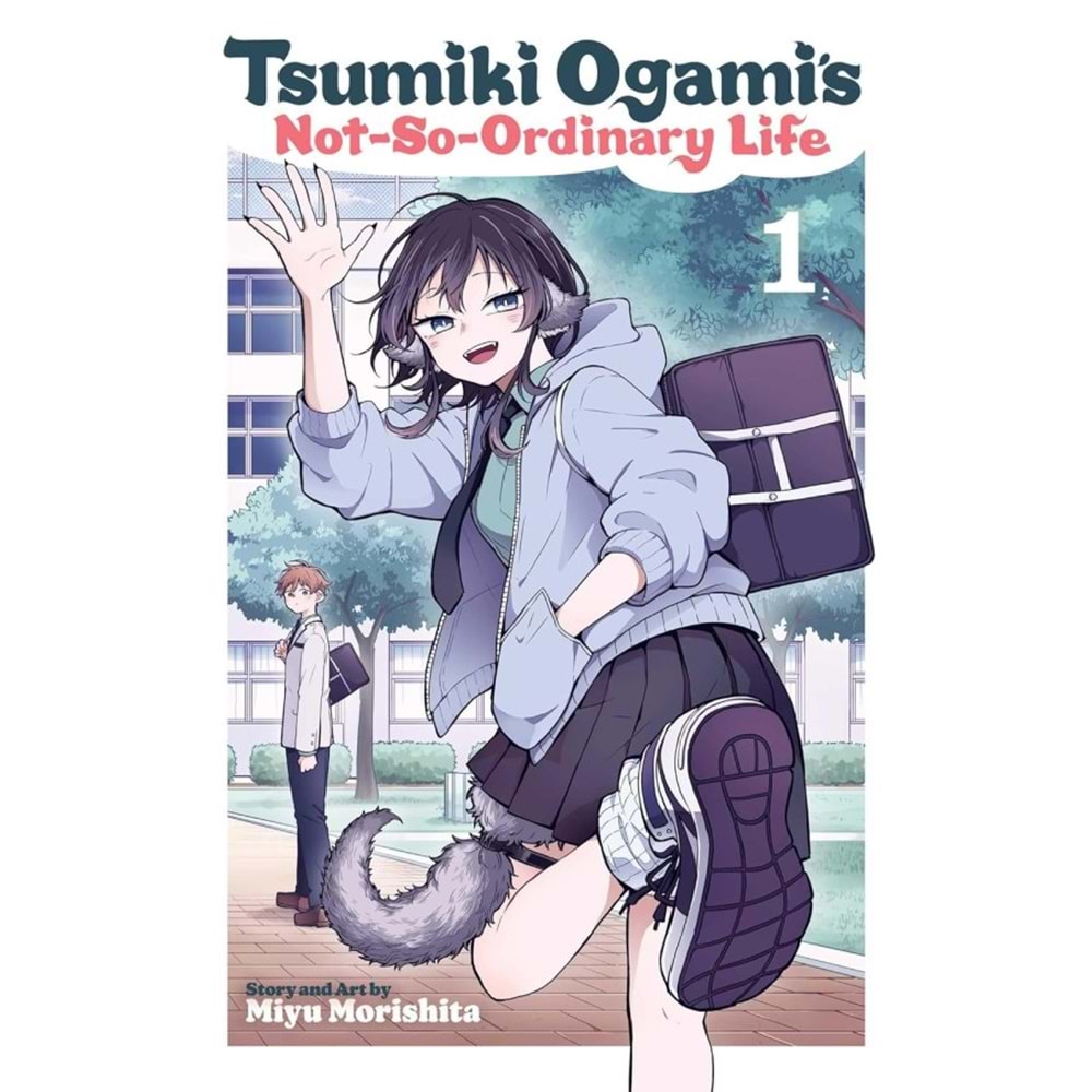 TSUMIKI OGAMIS NOT SO ORDINARY LIFE VOL 1 TPB