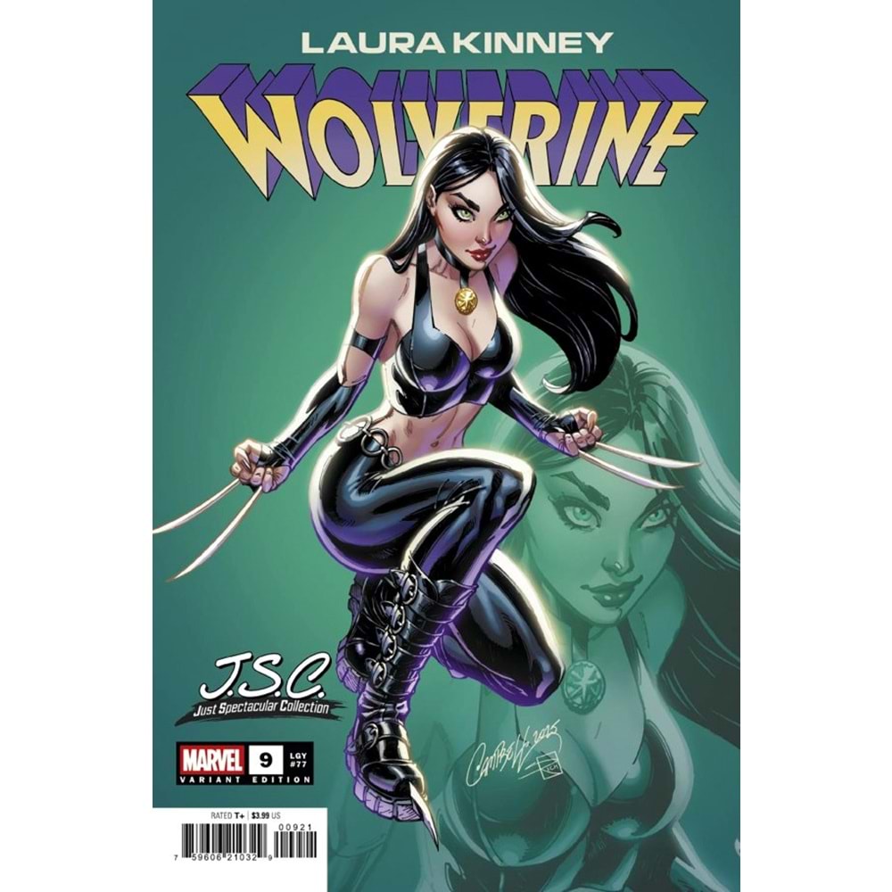 LAURA KINNEY WOLVERINE # 9 J. SCOTT CAMPBELL JUST SPECTACULAR COLLECTION VARIANT