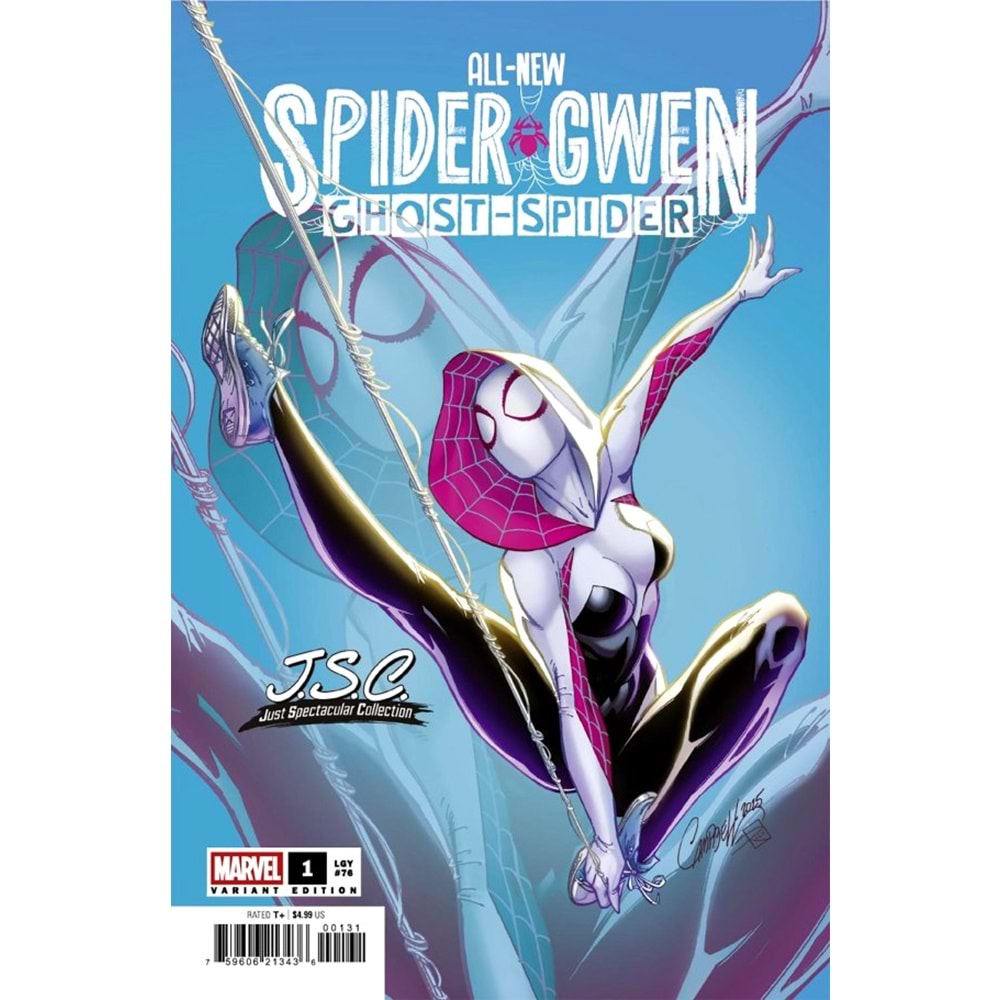 ALL NEW SPIDER-GWEN GHOST-SPIDER #1 J. SCOTT CAMPBELL JUST SPECTACULAR COLLECTION VARIANT