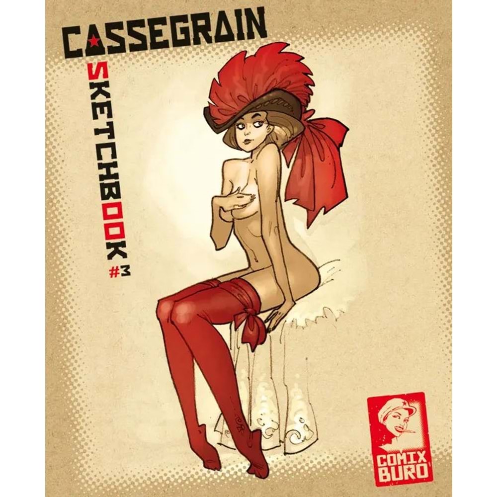 CASSEGRAIN SKETCHBOOK #3 SIGNED & NUMBERED EDITION TPB