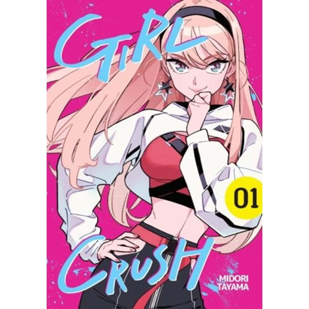 GIRL CRUSH CİLT 1