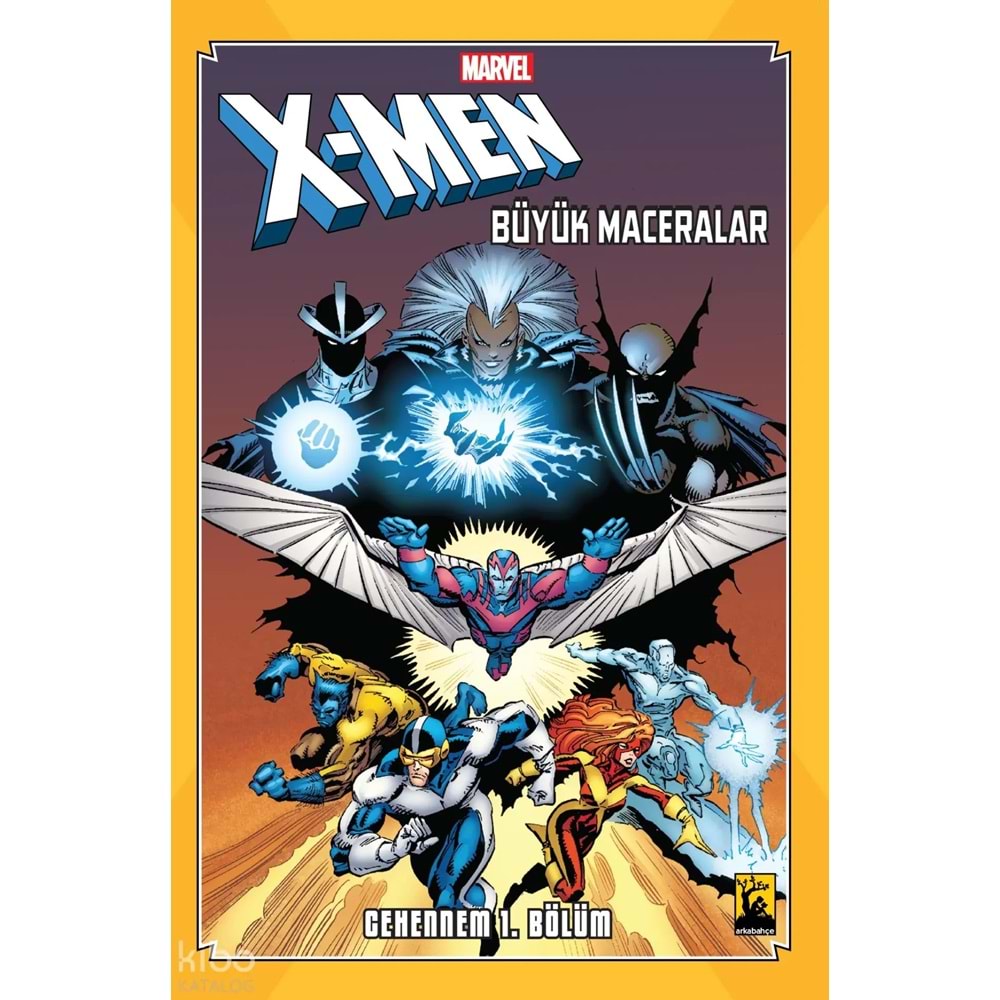 X-MEN BÜYÜK MACERALAR CEHENNEM 1. BÖLÜM
