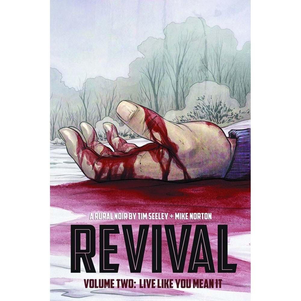 REVIVAL VOL 2 LIVE LIKE MEAN IT TPB