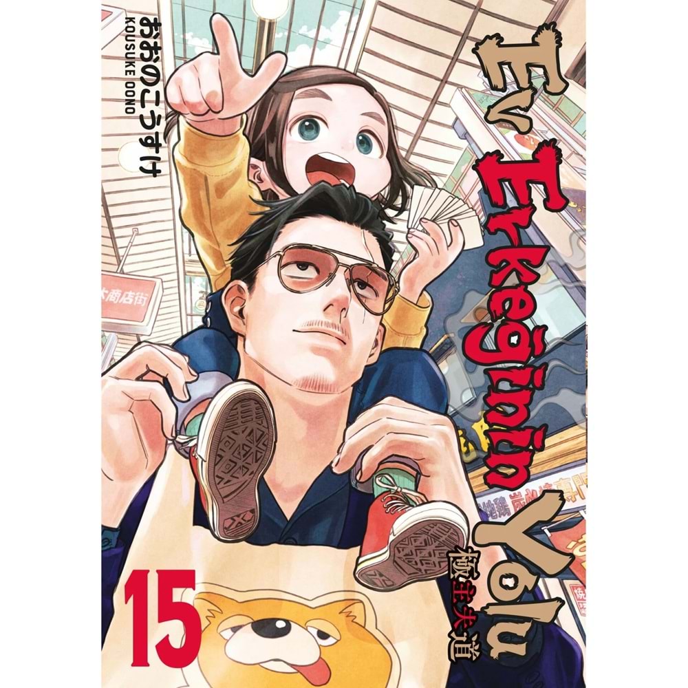 EV ERKEĞİNİN YOLU CİLT 15