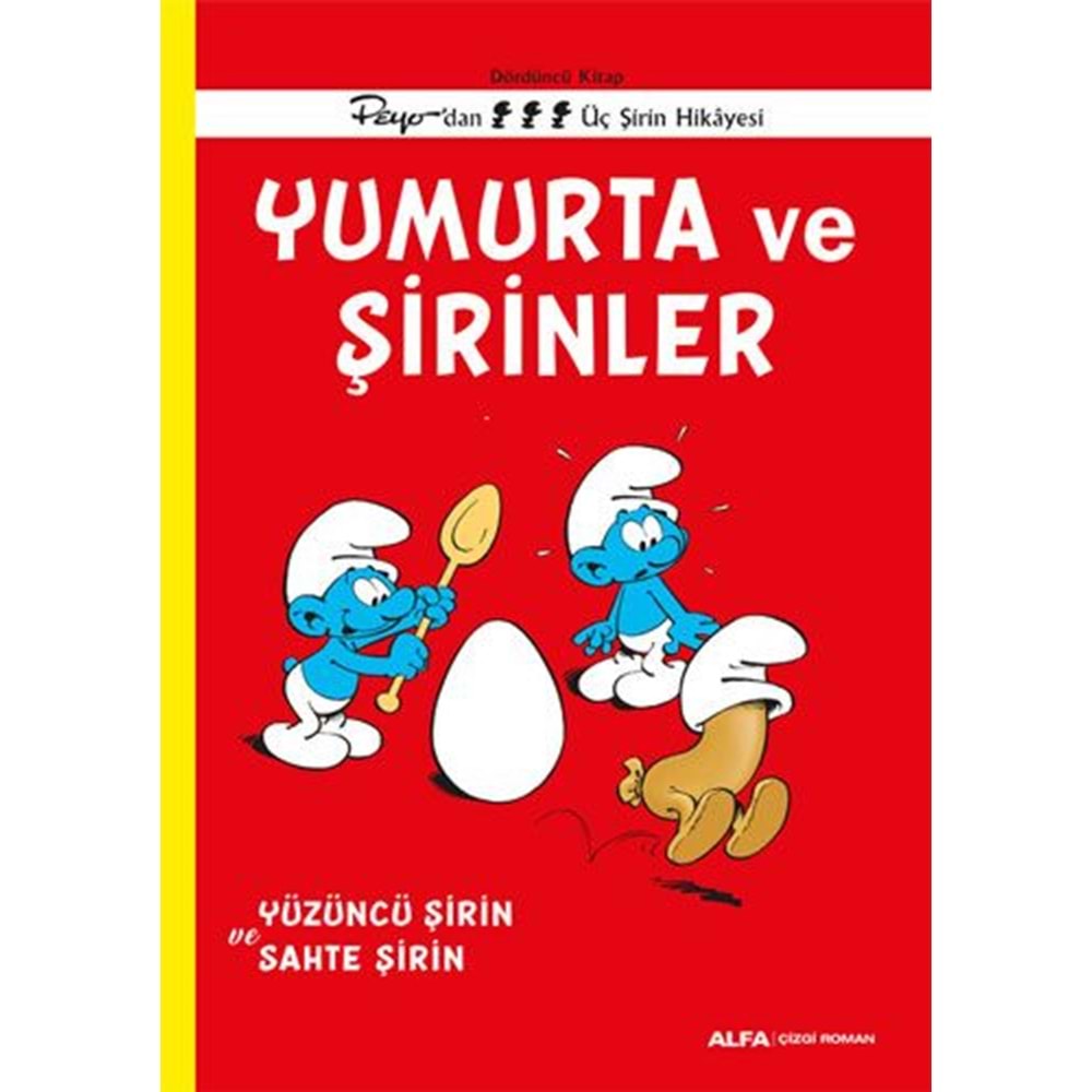 ŞİRİNLER CİLT 4 YUMURTA VE ŞİRİNLER