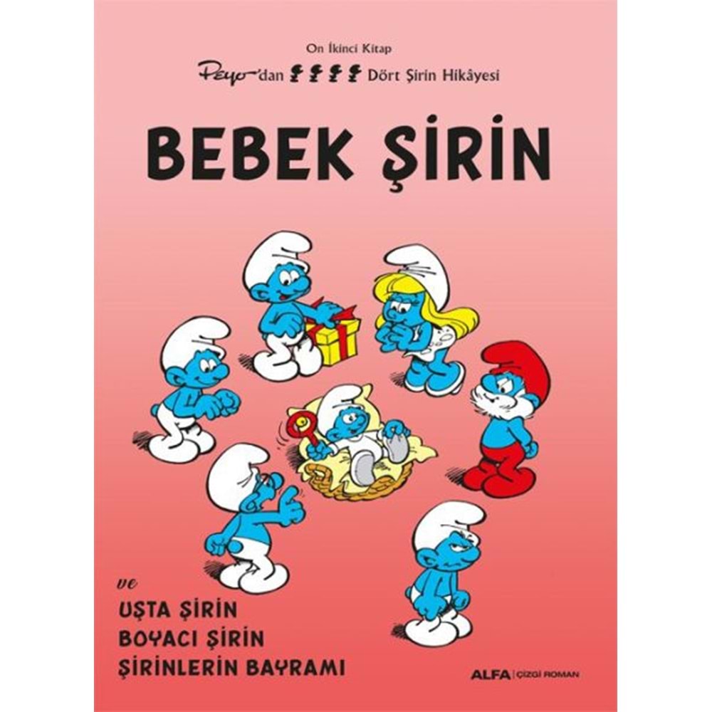 ŞİRİNLER CİLT 12 BEBEK ŞİRİN