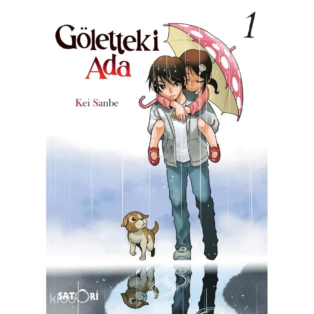 GÖLETTEKİ ADA CİLT 1