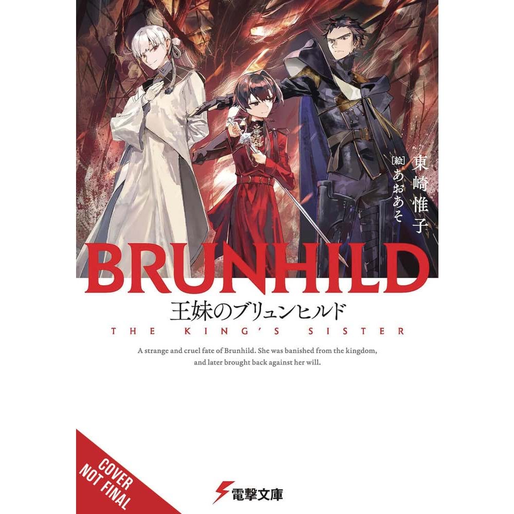 BRUNHILD THE KINGS SISTER NOVEL HC