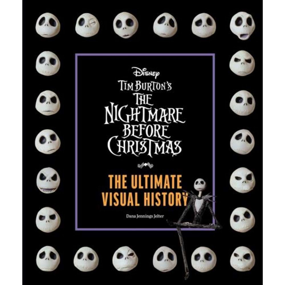 DISNEY TIM BURTONS THE NIGHTMARE BEFORE CHRISTMAS THE ULTIMATE VISUAL HISTORY HC