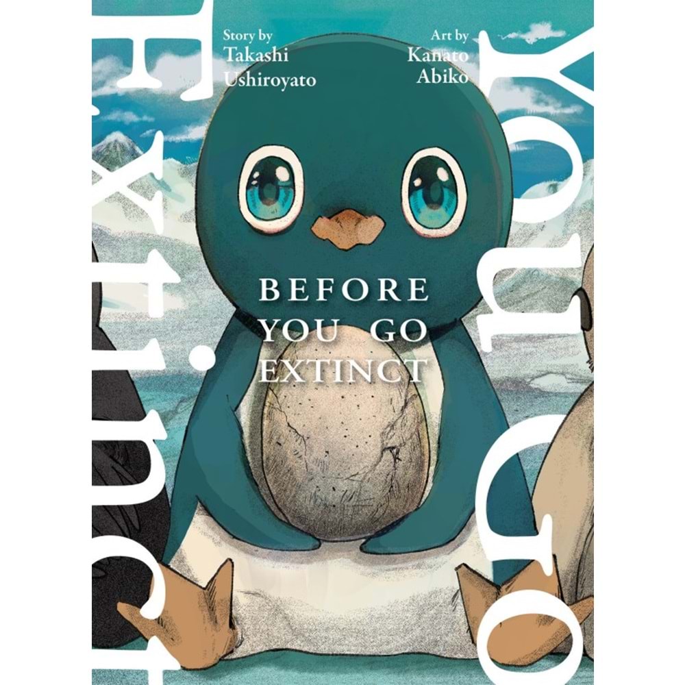 BEFORE YOU GO EXTINCT TPB