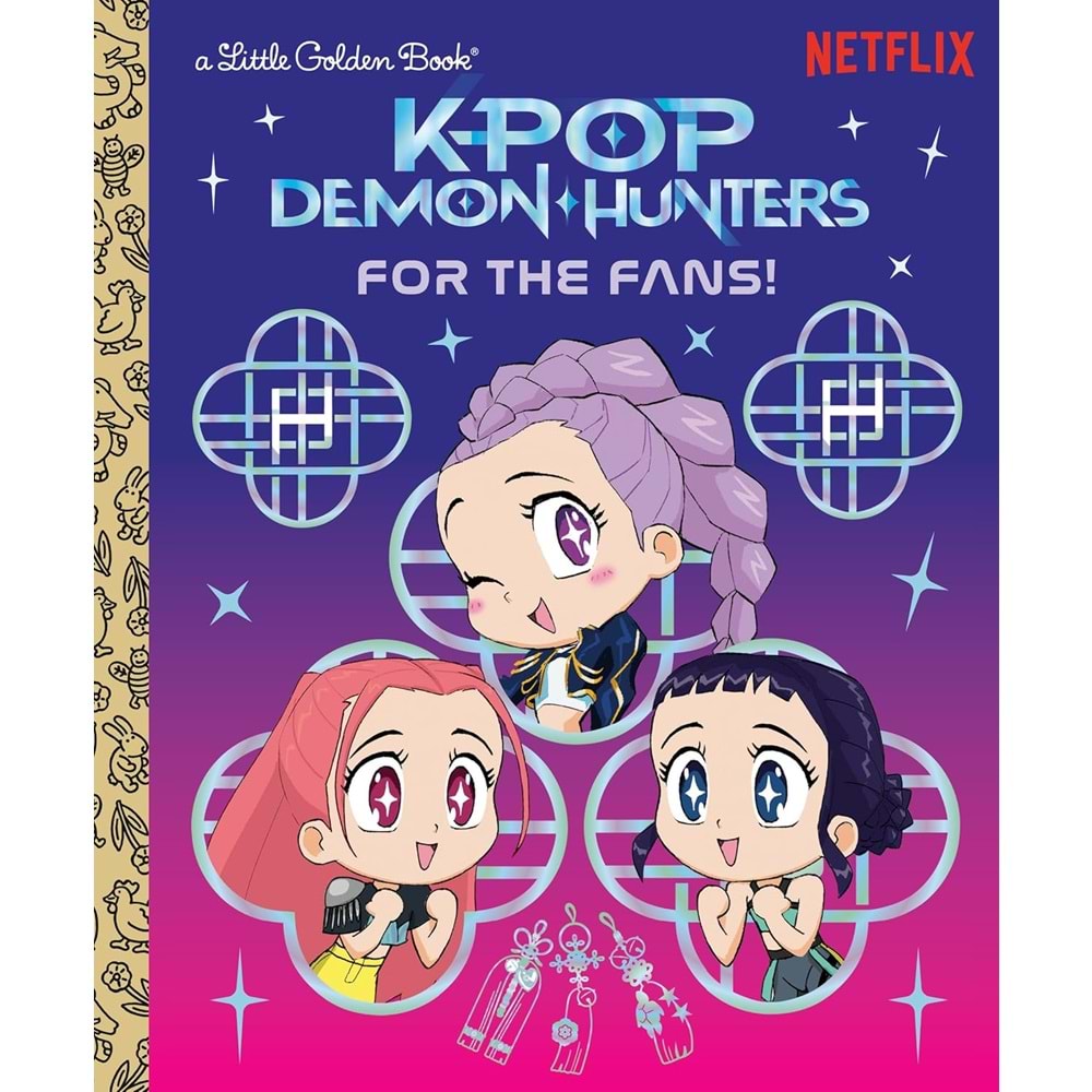 KPOP DEMON HUNTERS FOR THE FANS A LITTLE GOLDEN BOOK HC