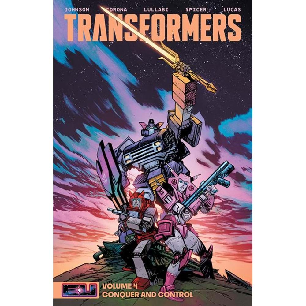 TRANSFORMERS VOL 4 CONQUER AND CONTROL TPB DIRECT MARKET EXCLUSIVE DANIEL WARREN JOHNSON & MIKE SPICER SWORD COVER