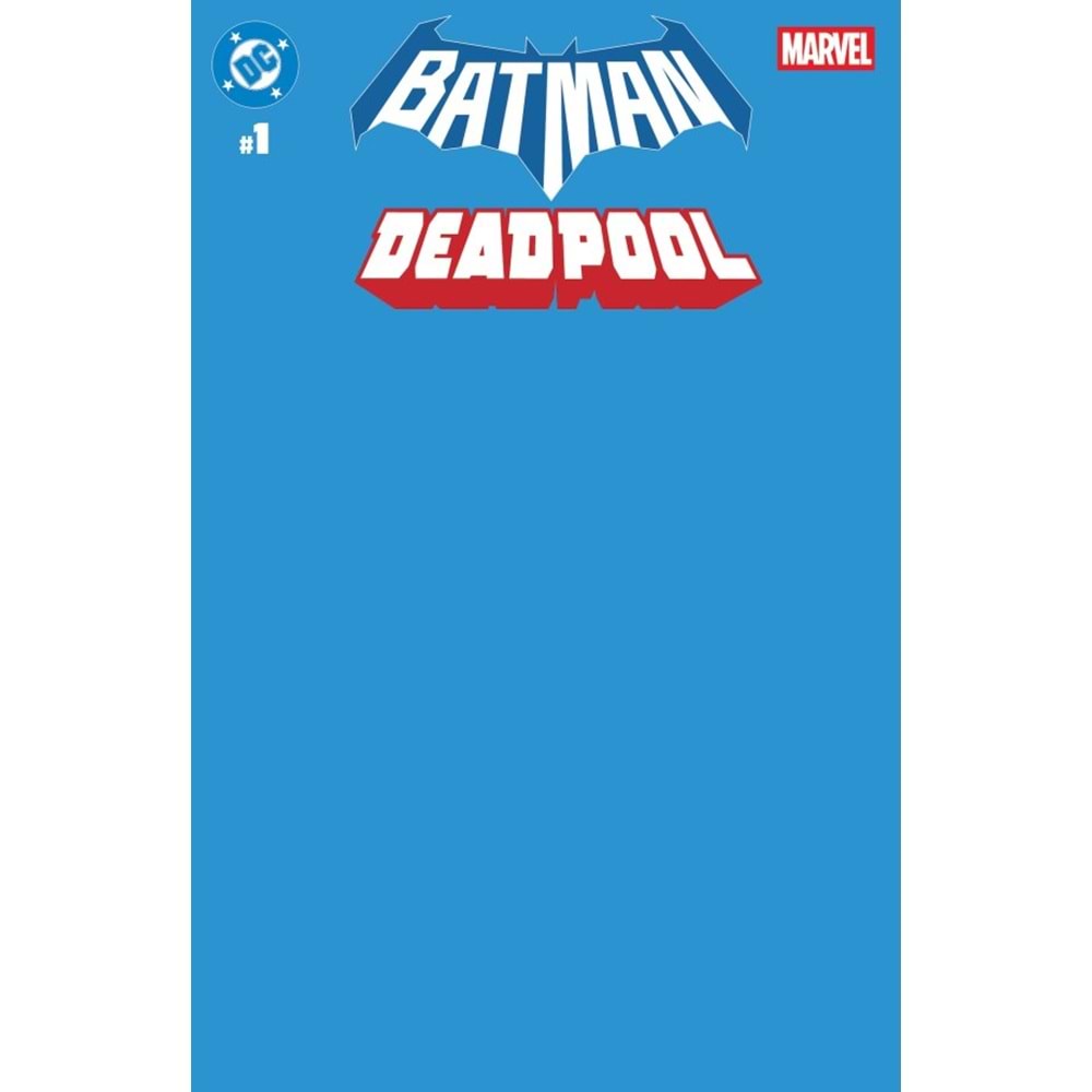 DC MARVEL BATMAN DEADPOOL #1 (ONE-SHOT) COVER U BLUE BLANK CARD STOCK VARIANT