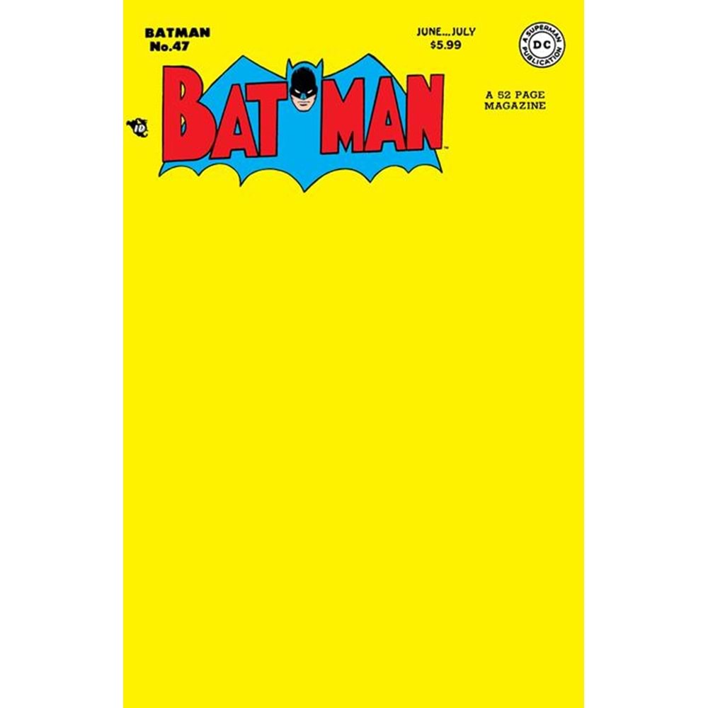 BATMAN #47 FACSIMILE EDITION COVER C BLANK CARD STOCK VARIANT