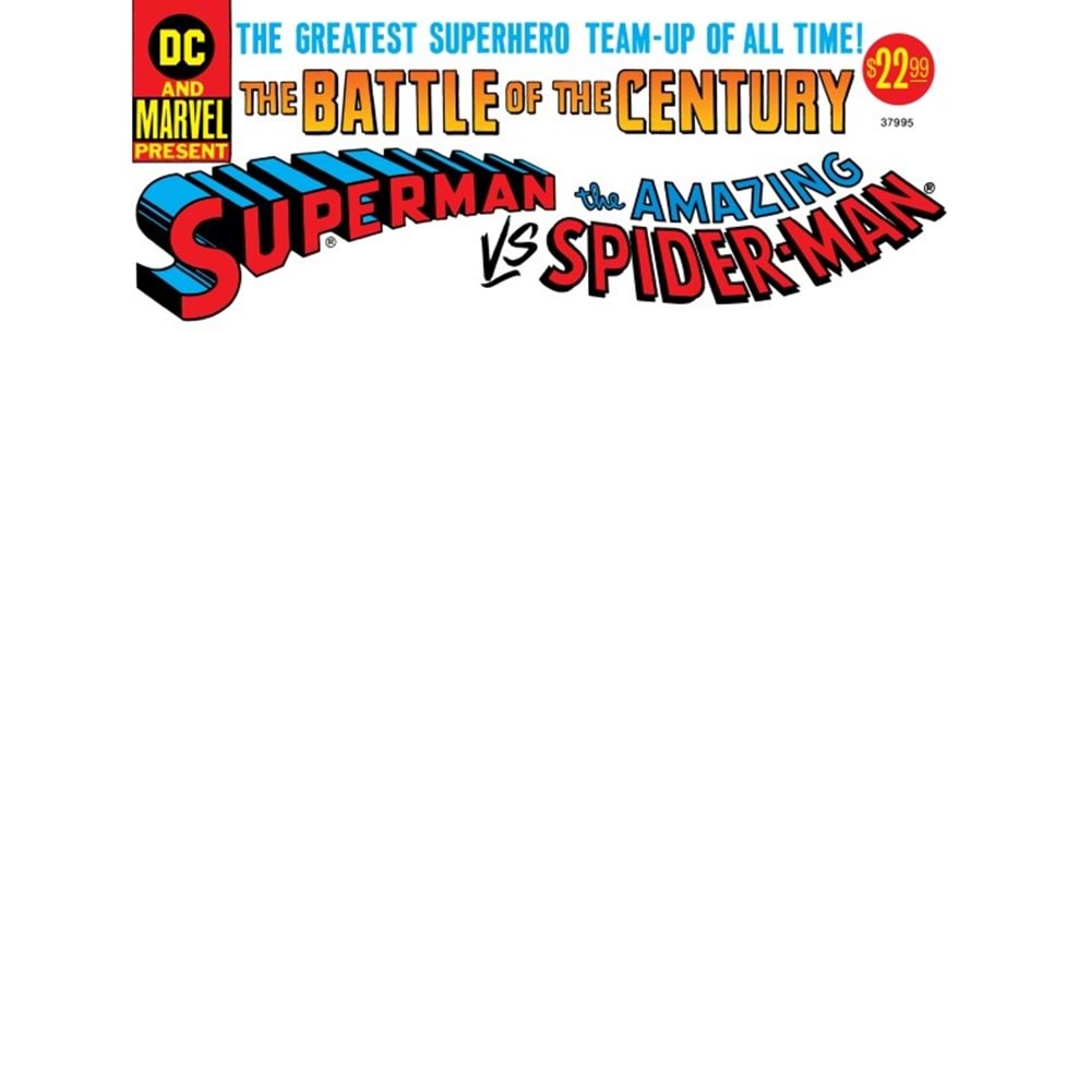 50TH ANNIVERSARY TREASURY EDITION SUPERMAN VS THE AMAZING SPIDER-MAN #1 FACSIMILE EDITION COVER D BLANK VARIANT