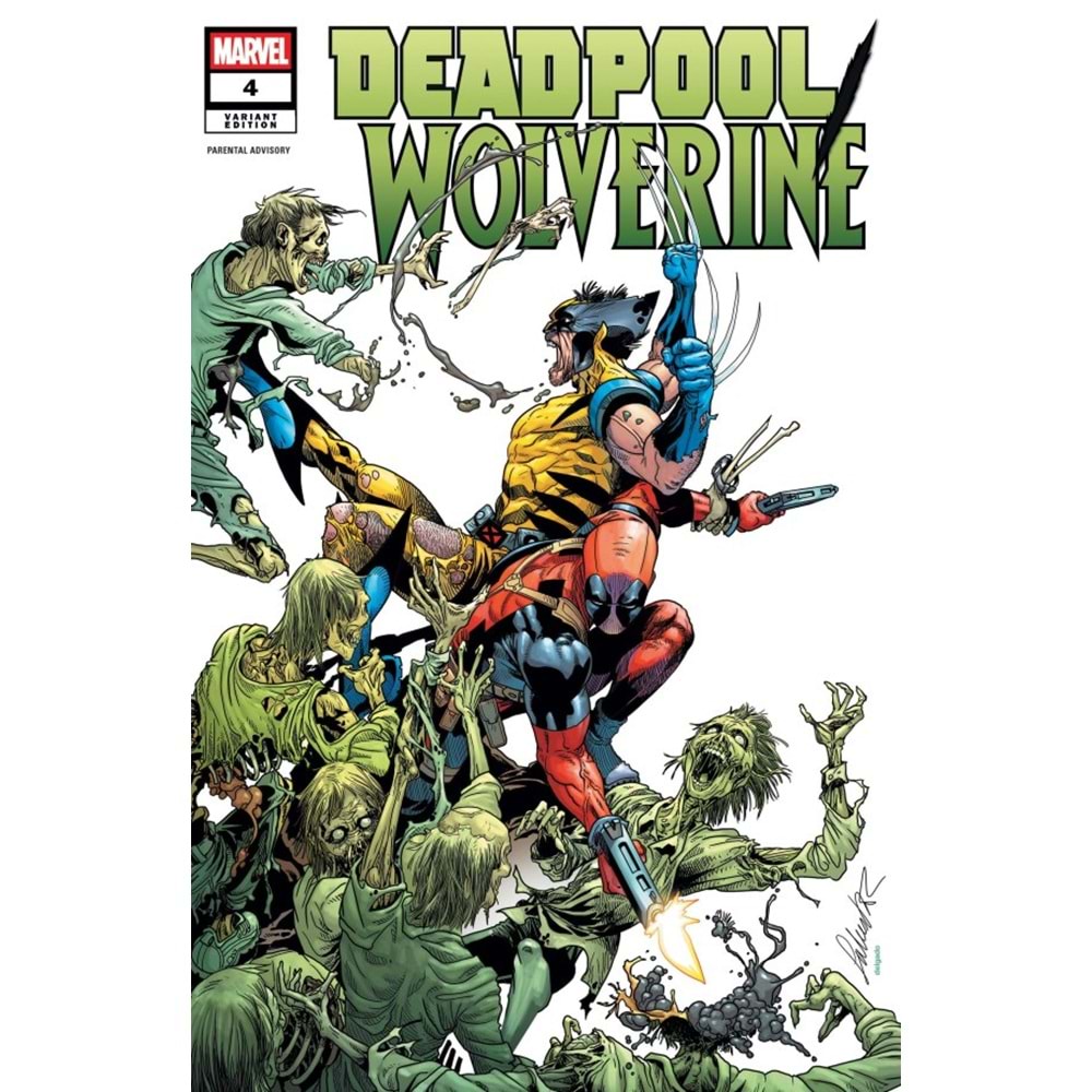 DEADPOOL WOLVERINE # 4 1:25 SALVADOR LARROCA VARIANT