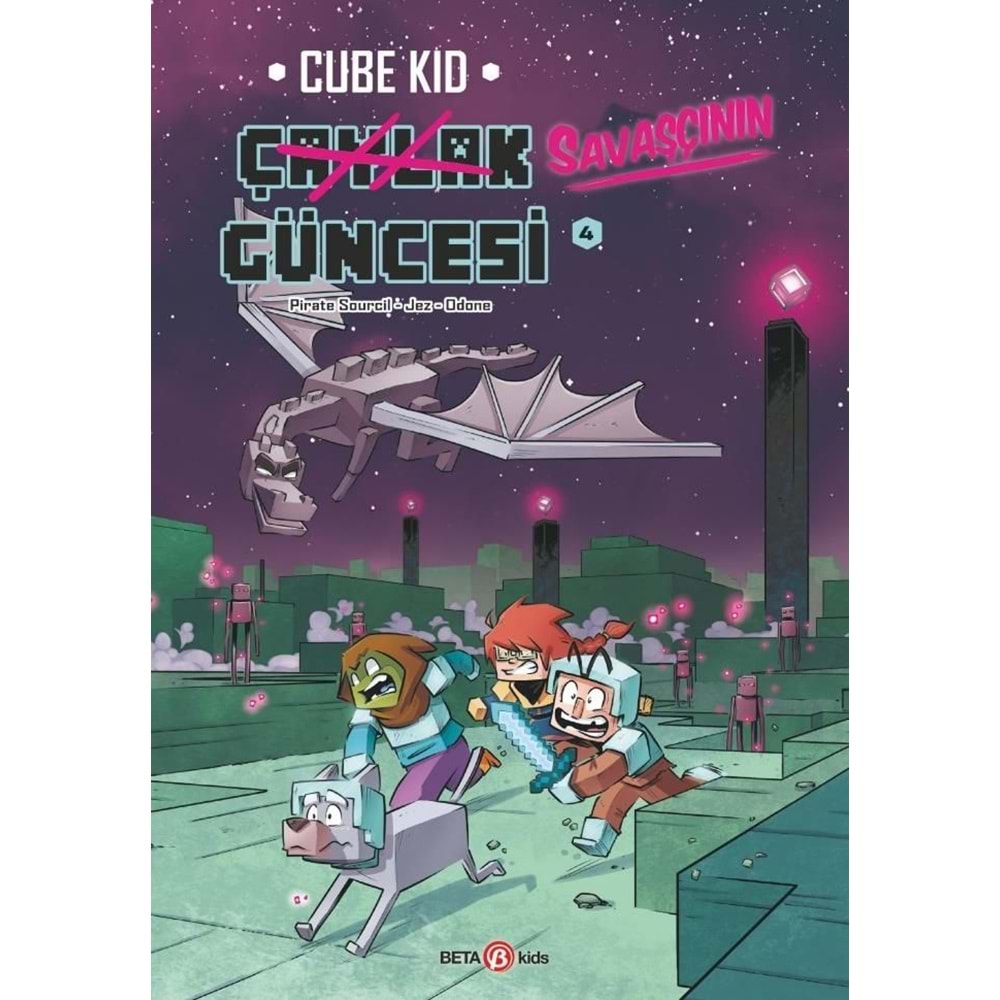 CUBE KID ÇAYLAK SAVAŞÇININ GÜNCESİ CİLT 4