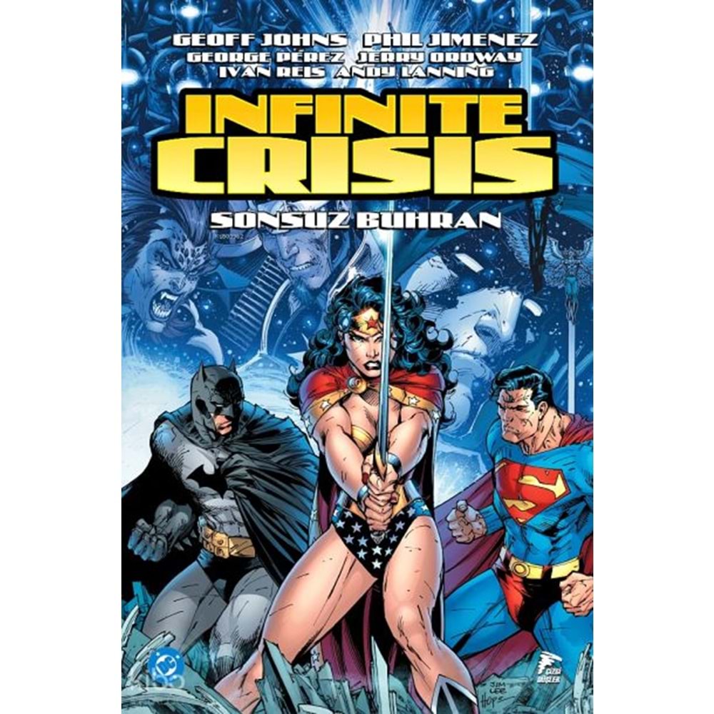 INFINITE CRISIS - SONSUZ BUHRAN