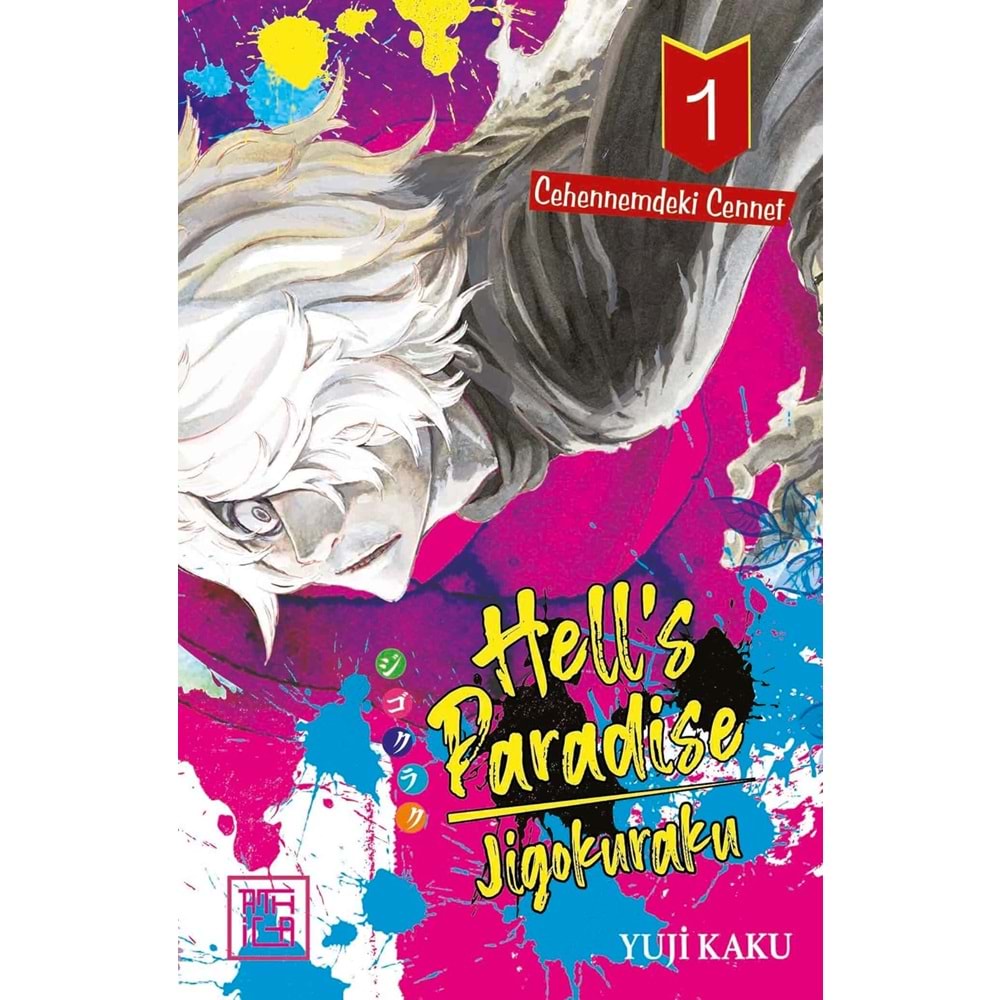HELLS PARADISE JIGOKURAKU CEHENNEMDEKİ CENNET CİLT 1