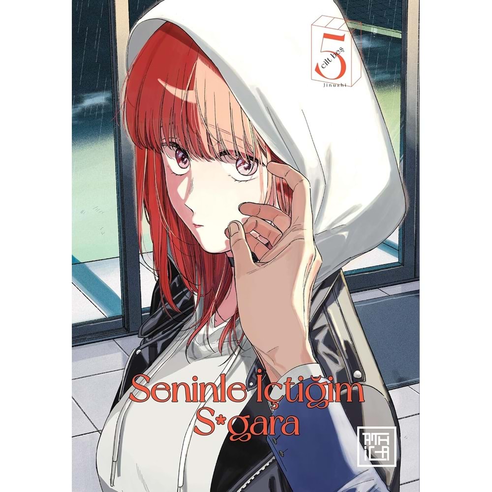 SENİNLE İÇTİĞİM SİGARA CİLT 5