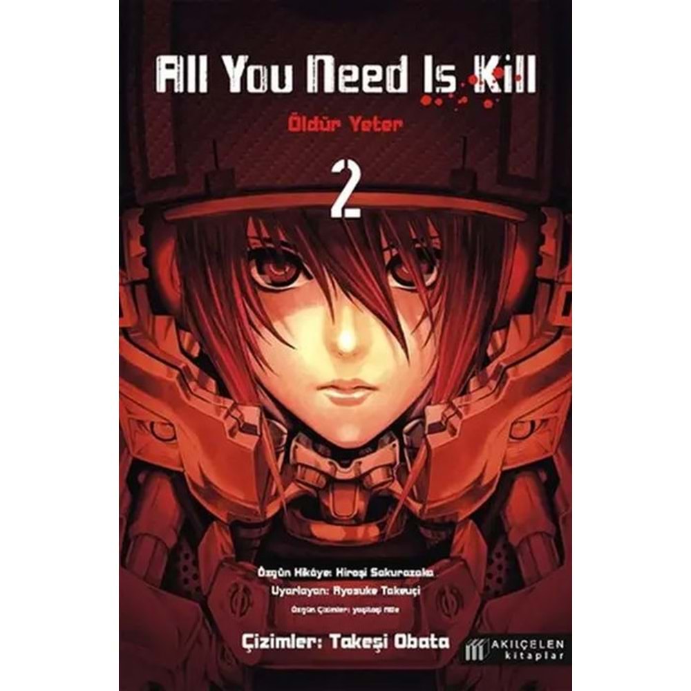 ALL YOU NEED IS KILL - ÖLDÜR YETER CİLT 1-2 TAM SET